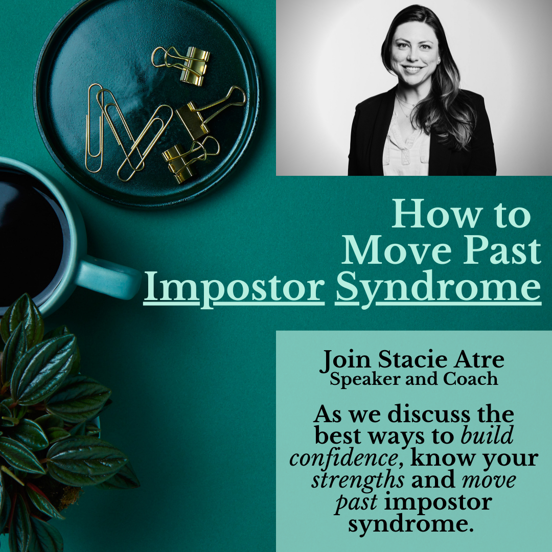 Moving Past Impostor Syndrome